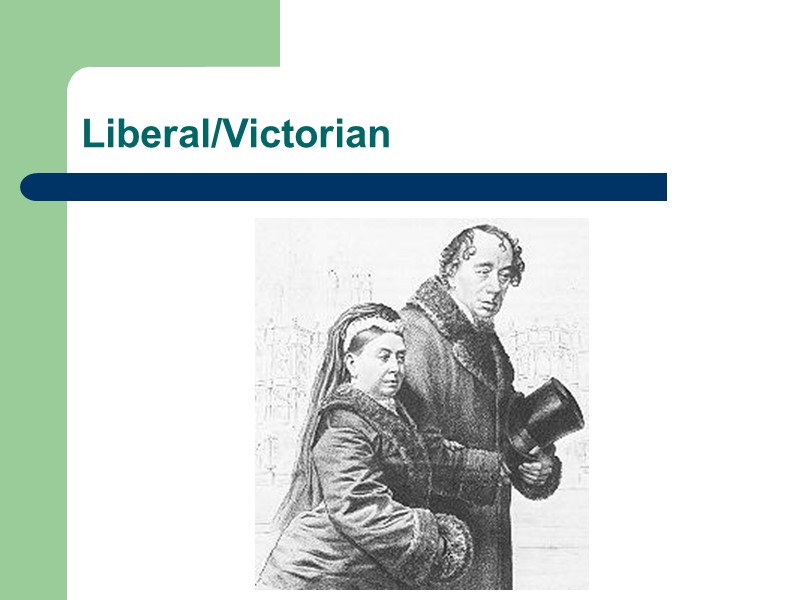 Liberal/Victorian